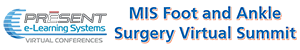 MIS Foot and Ankle Surgery Virtual Summit
