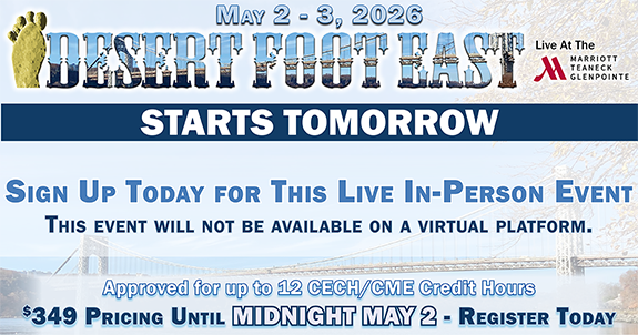 Register Here for the 2026 Desert Foot East Conference