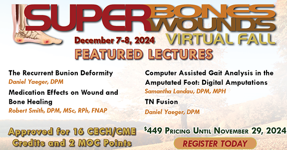 Register Here for the Superbones Superwounds Fall Virtual Conference