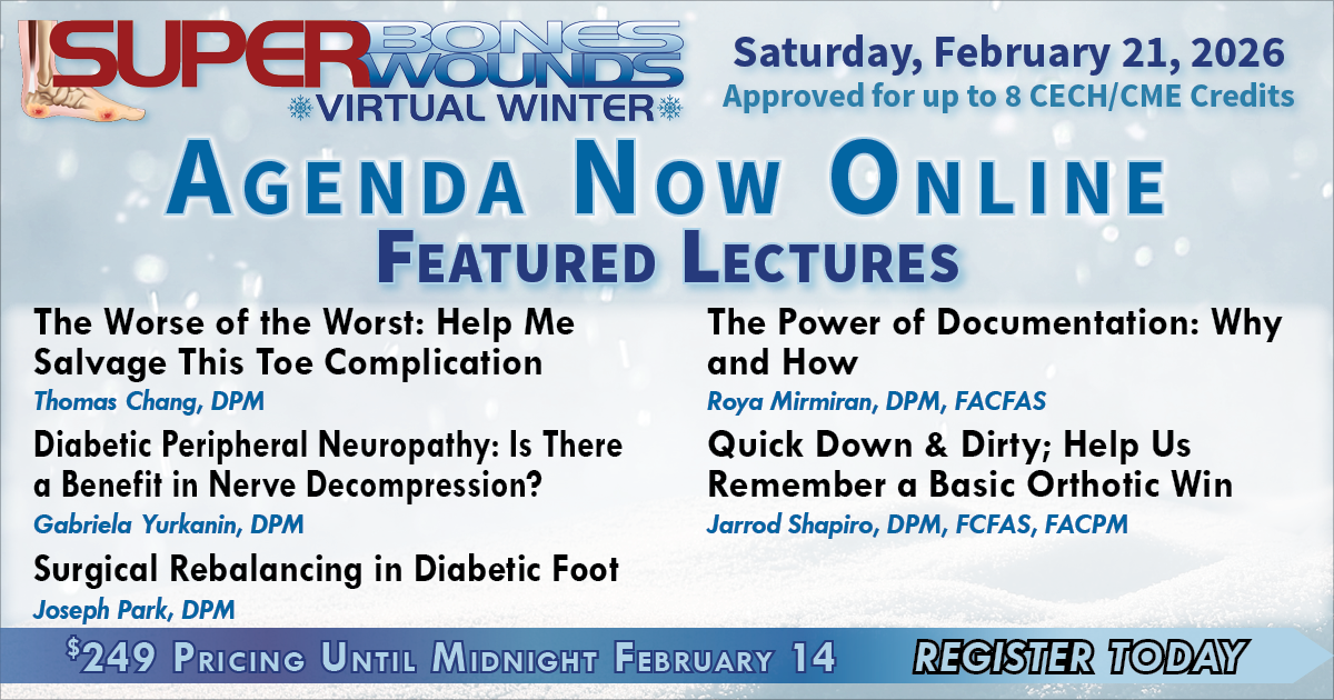 Register Here for the 2026 Superbones Superwounds Winter Virtual Conference