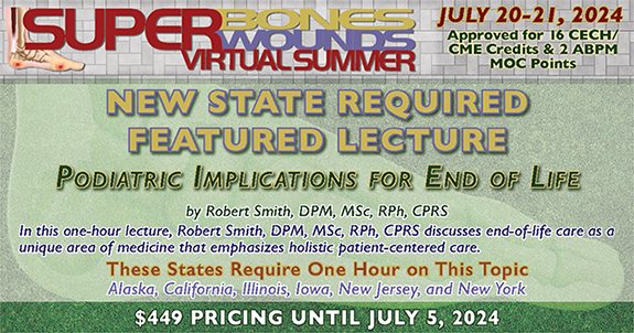 Register Here for Superbones Superwounds Summer Virtual Conference