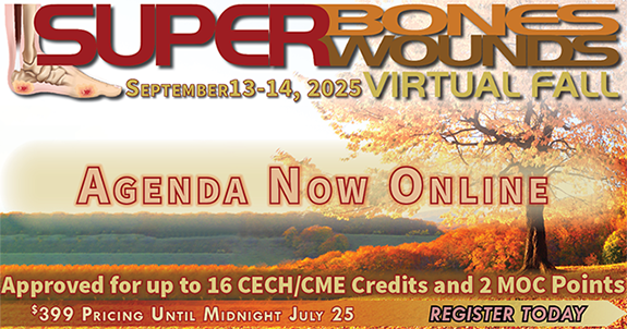 Register Here for the 2025 Superbones Superwounds Virtual Fall Conference