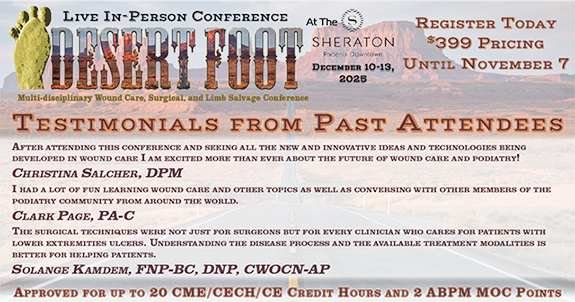 Register Here for the 2025 Desert Foot Conference